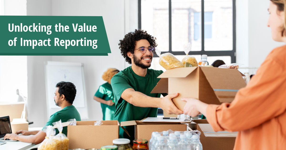 Unlocking the Value of Impact Reporting for Nonprofit Fundraising